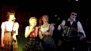 Crack of doom. The Tiger Lillies with Girls