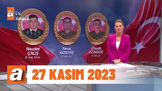 Gün Ortası | atv Haber 27 Kasım 2023