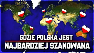 Te państwa SZANUJĄ POLSKĘ NAJBARDZIEJ - Dlaczego?