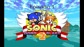 Sunky Robo Blast 2 Remake Episodio 1 DarkRider0105