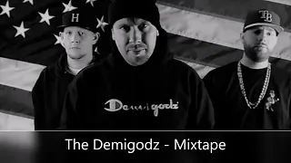 The Demigodz - Mixtape (feat. M.O.P., Celph Titled, Buckwild, Apathy, Ryu & Esoteric)