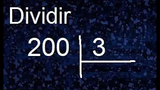 dividir 200 entre 3 , division con resultado decimal