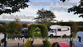 Oberpfalz - Panorama & Wellness - Camping Großbüchlberg