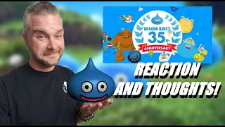 Dragon Quest 35th Anniversary Reaction and Thoughts