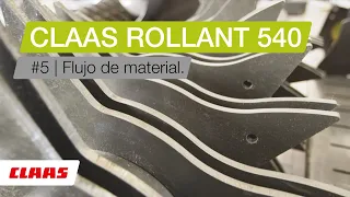 CLAAS ROLLANT 540. #5 Flujo de material.