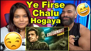 CHECKMATE TEASER REACTION | HARSH BENIWAL |