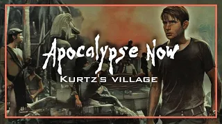 KURT'S VILLAGE | Apocalypse Now (1979) [Ambient Score]