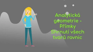 Analytická geometrie - Shrnutí všech typů rovnic přímky