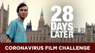 The Coronavirus Film Challenge - Day 1 (28 Days Later)