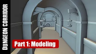 BLENDER: DUNGEON CORRIDOR (PART 1: MODELING)