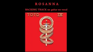 Toto - Rosanna Backing track no guitar no vocal