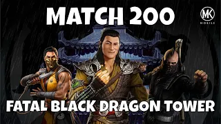 Black Dragon Tower - Fatal - 200 - Mortal Kombat Mobile - MK