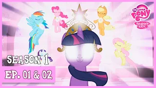 S1 | EP 01 & 02 | Friendship Is Magic | My Little Pony: Friendship Is Magic [HD]