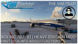 Microsoft Flight Simulator 2020 | BOEING 787-10 | HEAVY DIVISION MOD