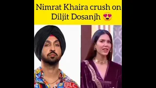 nimrat khaira crush on diljit dosanjh #nimratkhaira #diljitdosanjh