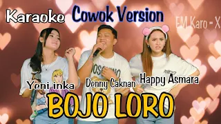 Karaoke Bojo Loro Denny Caknan ft Yeni Inka ft Happy Asmara (Cowok version )