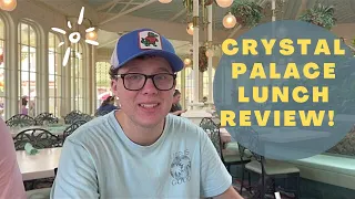 Crystal Palace Lunch Review September 2022 | Magic Kingdom Dining