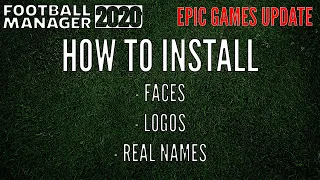 EPIC GAMES - Football Manager 2020 - How to Download Faces, Logos and Real Competition Names - FM20