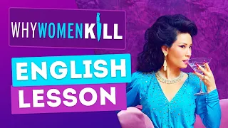 Why Women Kill English Lesson