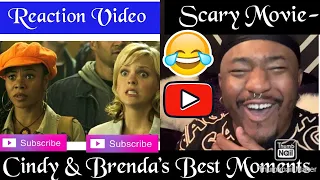 Reaction Video- Scary Movie: Cindy & Brenda Best Moments