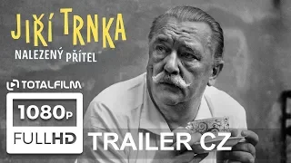 Jiří Trnka: Nalezený přítel (2019) HD trailer