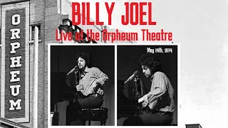 Billy Joel - Live at the Orpheum Theatre (May 14, 1974)