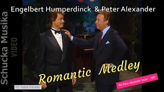 Engelbert & Peter Alexander -  Romantic Medley.
