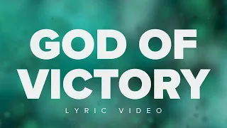 God of Victory | Official Lyric Video | Victory House Worship