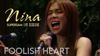 NINA - Foolish Heart (SUPERSAM | May 27, 2023)