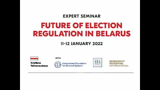 Future of election regulation in Belarus, day 1. With interpretation into Russian