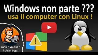 Usare il computer con Linux quando Windows non si avvia