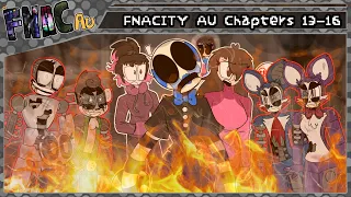 FNACITY AU Story Explained - Chapters 13-16: The Be All, End All.