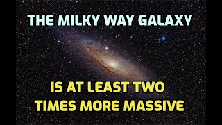 The Milky Way is a monster compared to Andromeda (M31)