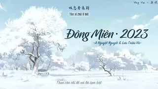 [Vietsub] Đông Miên - 2023 - A Nguyệt Nguyệt, Lưu Triệu Vũ / 冬眠 - 2023 - 阿YueYue, 刘兆宇