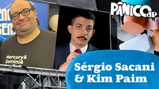 SÉRGIO SACANI E KIM PAIM - PÂNICO - 30/01/2024