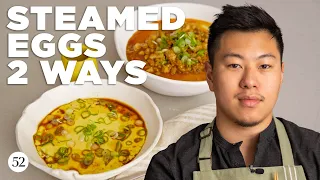 Lucas Makes Steamed Eggs, Two Ways | In the Kitchen with Lucas Sin