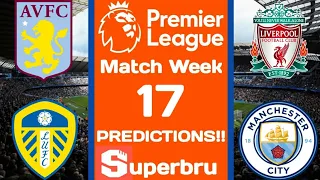 PL 2022/23 Match Week 17 PREDICTIONS!!!