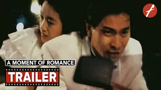 A Moment of Romance (1990) 天若有情 - Movie Trailer - Far East Films
