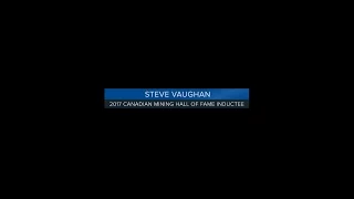 CMHF 2017 Steve Vaughan Tribute Video