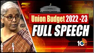 Union Budget 2022 -23 | Finance Minister Nirmala Sitharaman Full Speech | 10TV News