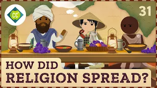 How Did Religion Spread Along the Silk Road? Crash Course Geography #31