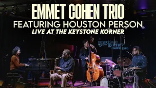 Emmet Cohen Trio & Houston Person | Live At The Keystone Korner