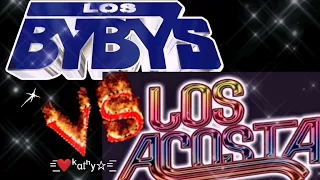 Los Bybys Vs Los Acosta☆ #music #losacosta  #losbybys @LosAcostaOficial