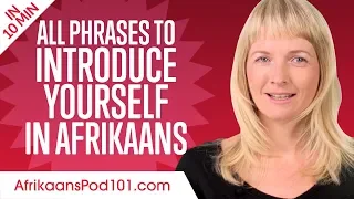 ALL Phrases to Introduce Yourself like a Native Afrikaans Speaker