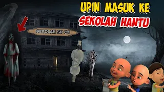 Upin ipin Masuk ke Sekolah Hantu , ipin takut ! GTA Lucu