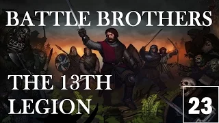 Battle Brothers (Veteran, Ironman) - The 13th Legion - [S2 Ep 23] – Skullcrusher Camp