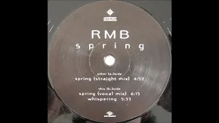 RMB - Spring (Vocal Mix) -1998-