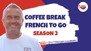 Introducing Coffee Break French To Go Season 2