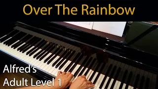 Over the Rainbow (Early-Intermediate Piano Solo) Alfred's Adult Level 1