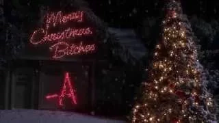 Pretty Little Liars - Merry Christmas, Bitches